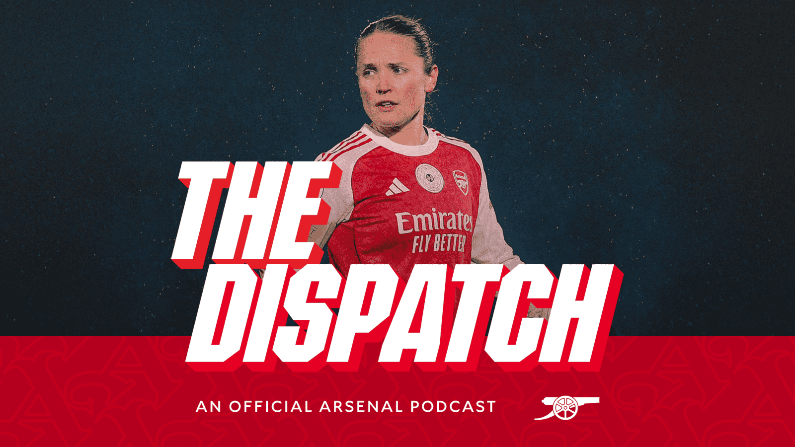 The Dispatch: Carabao Cup, Kim Little and NLD | Podcast | News